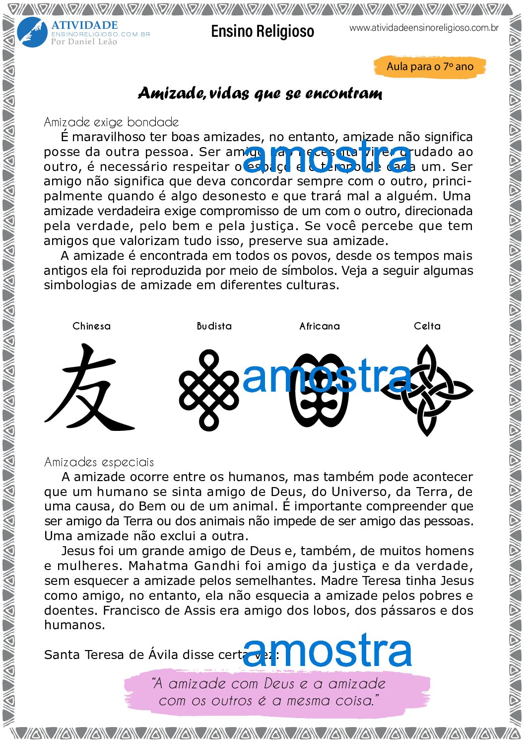 Amizade, vidas que se encontram