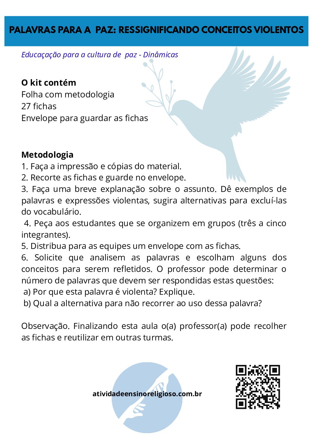 PALAVRAS PARA A PAZ: RESSIGNIFICANDO CONCEITOS VIOLENTOS